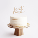 "Best Mum" Cake Topper