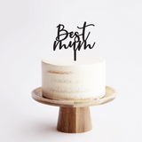 "Best Mum" Cake Topper
