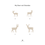 My Deer-est Family Standee