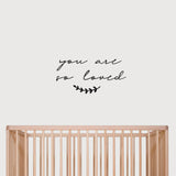 'You are so loved' Wall Decal