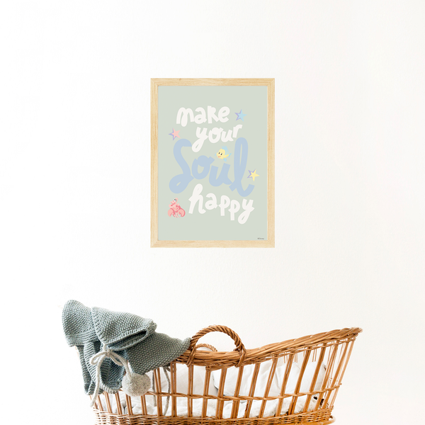 Make Your Soul Happy Poster
