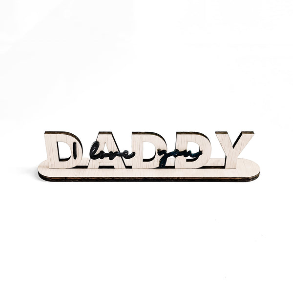 Father's Day I Love You Standee